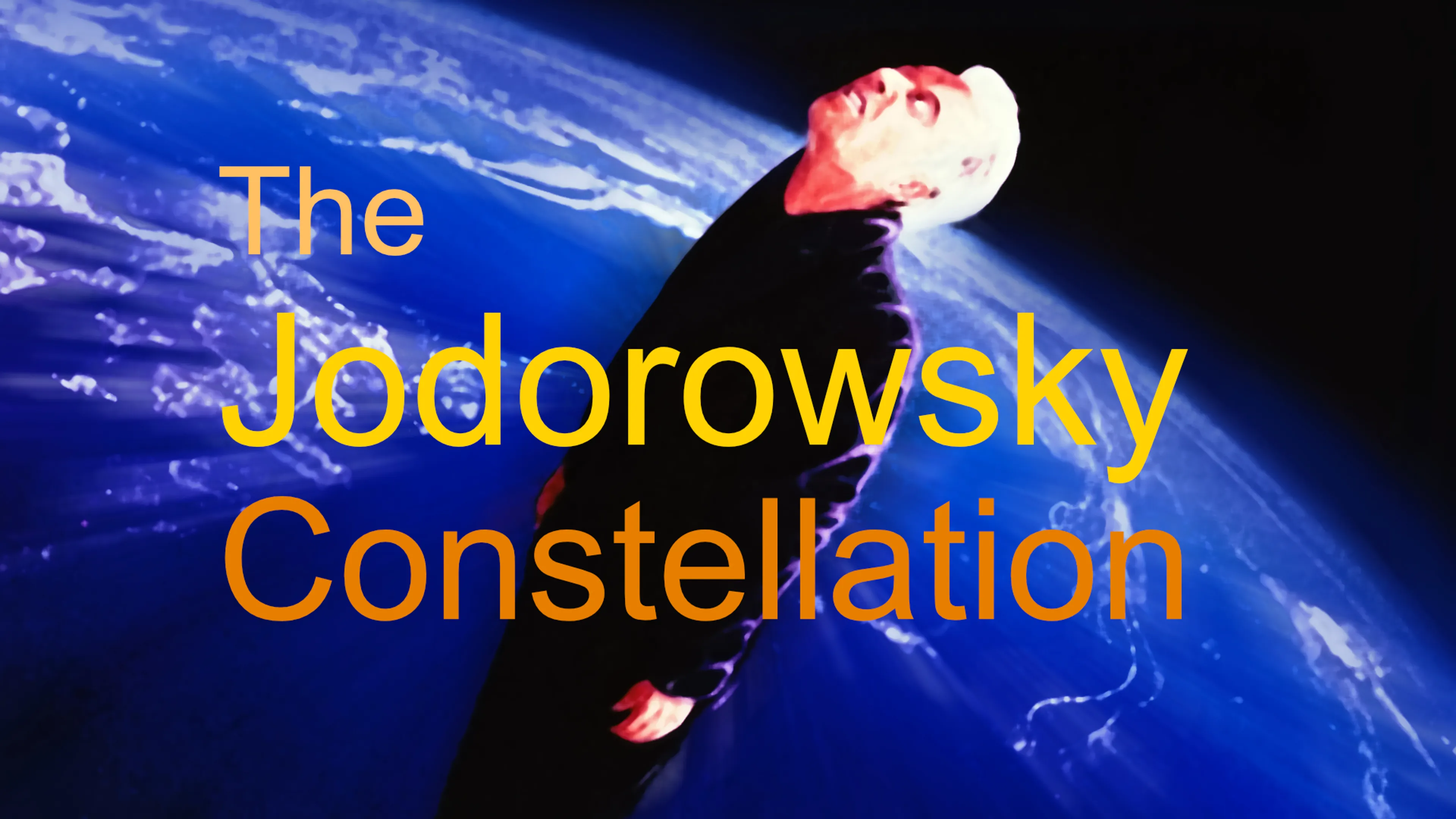The Jodorowsky Constellation poster